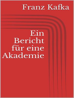 cover image of Ein Bericht für eine Akademie